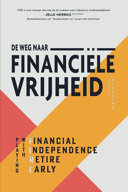 De weg naar financiële vrijheid, Scott Rieckens - Ebook - 9789021579368