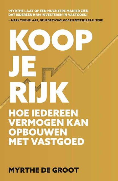 Koop je Rijk, Myrthe de Groot - Paperback - 9789021579740