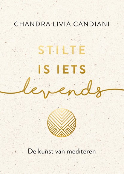 Stilte is iets levends, Chandra Livia Candiani - Ebook - 9789021579856