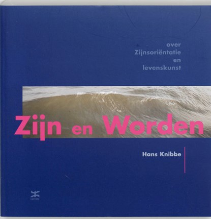 Zijn en Worden, Hans Knibbe - Paperback - 9789021580043