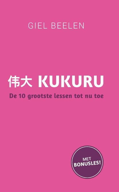 Kukuru, Giel Beelen - Paperback - 9789021580609