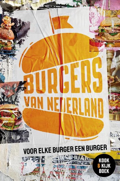 Burgers van Nederland, Mirjam van der Rijst ; Anoek Lorjé ; Melanie van Vorstenbos - Gebonden - 9789021580999