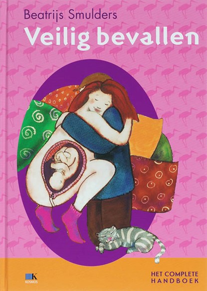 Veilig bevallen, SMULDERS, Beatrijs - Gebonden - 9789021581088