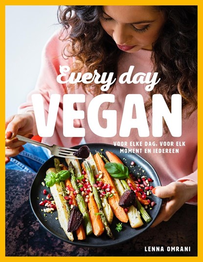 Every Day Vegan, Lenna Omrani - Ebook - 9789021581392