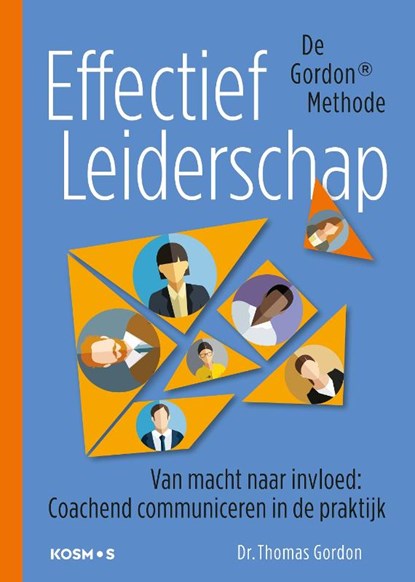 Effectief leiderschap, Thomas Gordon - Paperback - 9789021581408
