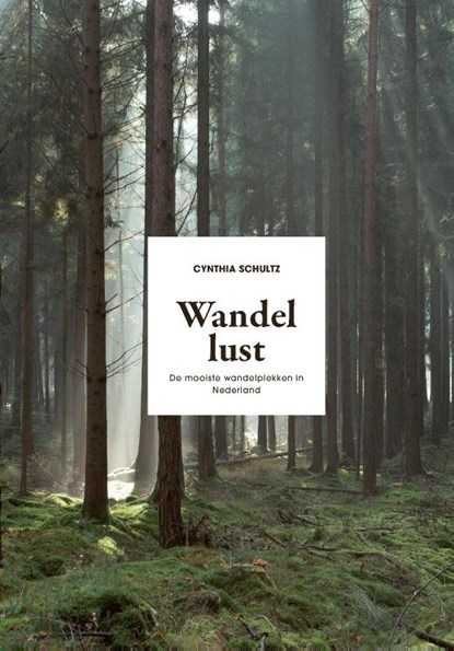 Wandellust, Cynthia Schultz - Paperback - 9789021582108