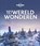 101 Wereldwonderen, Lonely Planet - Gebonden - 9789021583570
