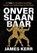 Onverslaanbaar, James Kerr - Paperback - 9789021583778