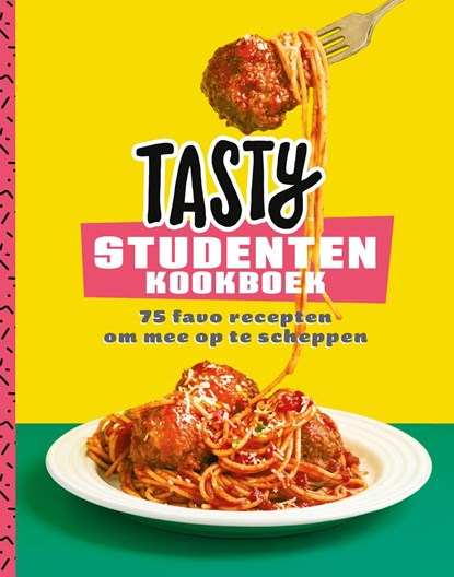 Tasty Studentenkookboek - Bijna volwassen, Tasty - Ebook - 9789021583990