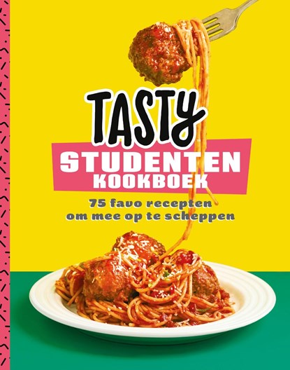 Tasty Studentenkookboek - Bijna volwassen, Tasty - Ebook - 9789021583990