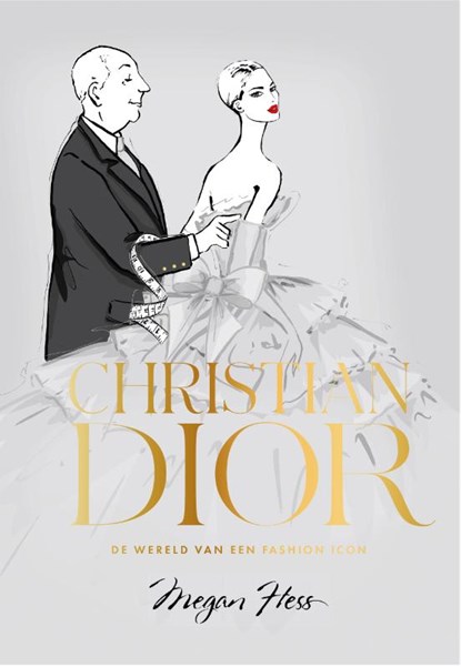 Christian Dior, Megan Hess - Gebonden - 9789021584355