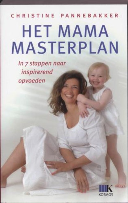 Het Mama Masterplan, PANNEBAKKER, Christine. - Paperback - 9789021584539