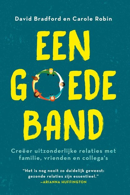 Een goede band, David Bradford ; Carole Robin - Paperback - 9789021585918