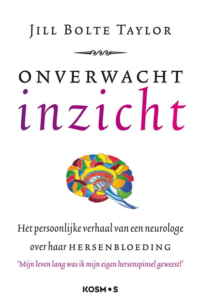 Onverwacht inzicht, Jill Bolte Taylor - Ebook - 9789021589800