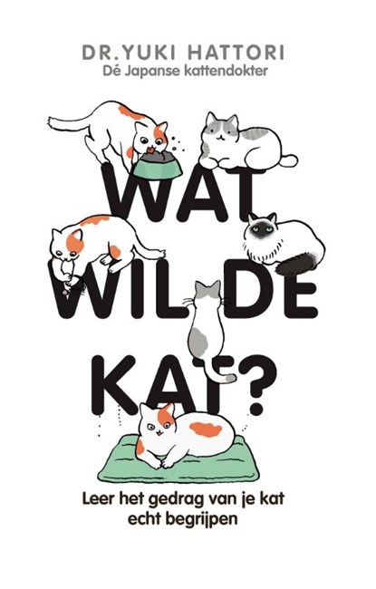 Wat wil de kat?, Yuki Hattori - Gebonden - 9789021590073