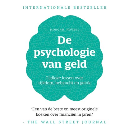 De psychologie van geld, Morgan Housel - Luisterboek MP3 - 9789021590769