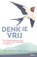 Denk je vrij, Fred Sterk ; Sjoerd Swaen - Paperback - 9789021590882