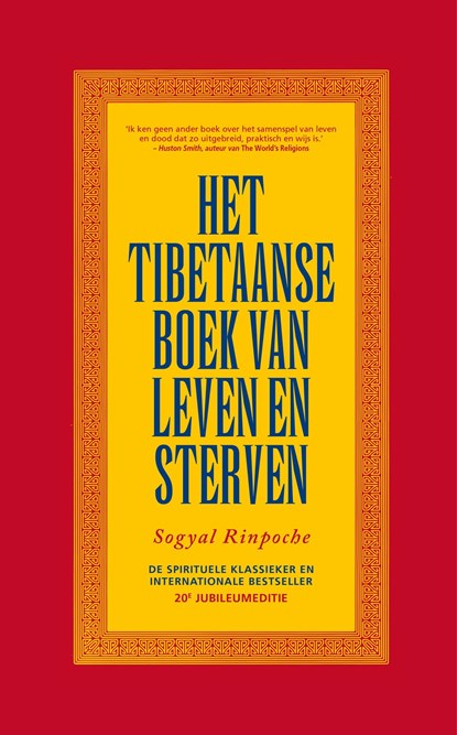 Het Tibetaanse boek van leven en sterven, Sogyal Rinpoche - Ebook - 9789021591575