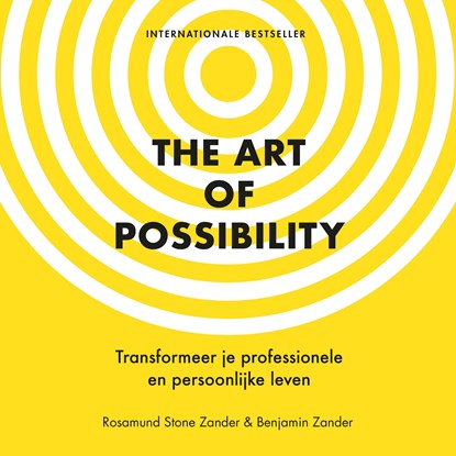 The Art of Possibility, Rosamund Stone Zander ; Benjamin Zander - Luisterboek MP3 - 9789021593524