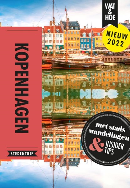 Kopenhagen, Wat & Hoe Stedentrip - Paperback - 9789021595467