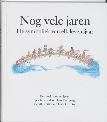 Nog vele jaren, Hans Korteweg - Gebonden - 9789021595719