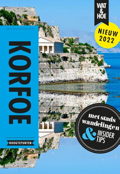 Korfoe, Wat & Hoe Hoogtepunten - Paperback - 9789021597904