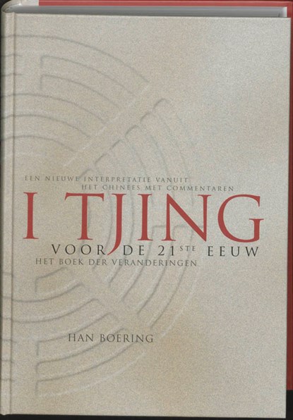 I Tjing van de 21ste eeuw, Han Boering - Gebonden - 9789021598475