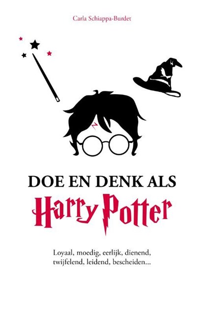 Doe en denk als Harry Potter, Carla Schiappa-Burdet - Ebook - 9789021599182