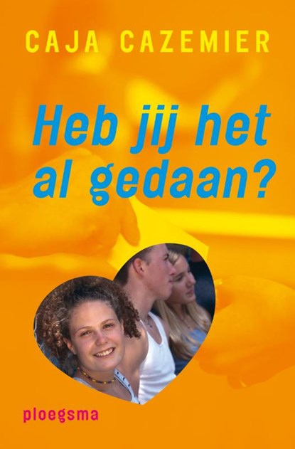 Heb jij het al gedaan?, CAZEMIER, Caja - Gebonden - 9789021615196