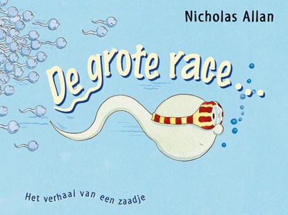 De grote race ..., Nicholas Allan - Gebonden - 9789021615677