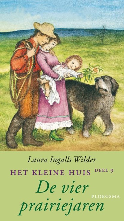 Het kleine huis 9 De vier prairiejaren, Laura Ingalls Wilder - Gebonden - 9789021615882
