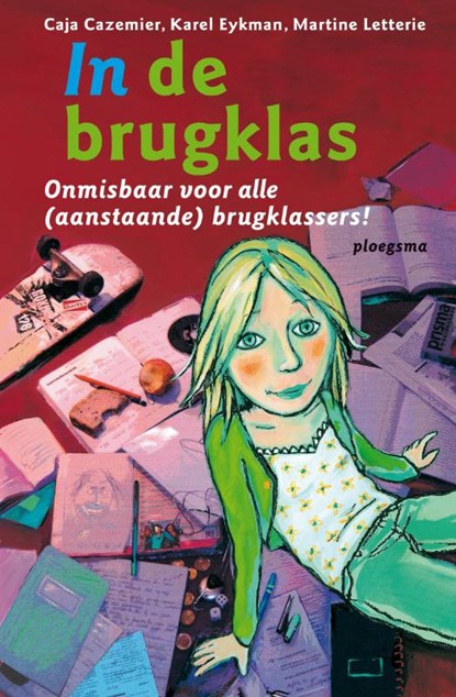 In de brugklas, CAZEMIER, C. & EIJKMAN, K. / Letterie, M. - Gebonden - 9789021616100
