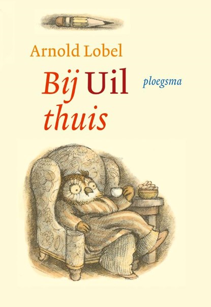 Bij uil thuis, LOBEL, A. - Gebonden - 9789021617893