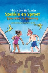 Spekkie en Sproet, speurders in spanning, Vivian den Hollander -  - 9789021665535