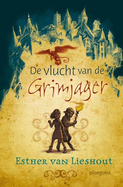 De vlucht van de Grimjager, Esther van Lieshout - Ebook - 9789021666945