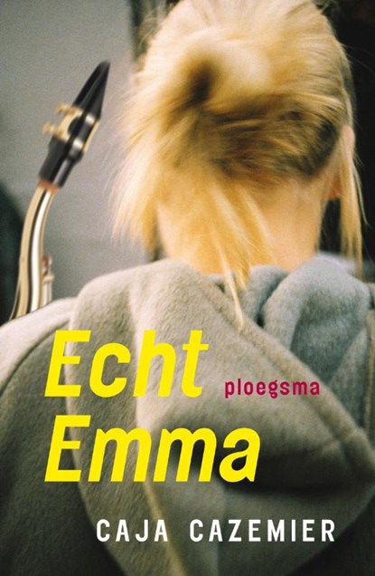 Echt Emma, Caja Cazemier - Gebonden - 9789021667560