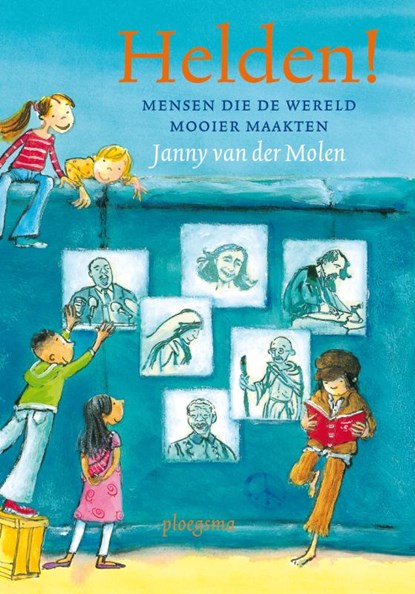 Helden!, Janny van der Molen - Gebonden - 9789021667676