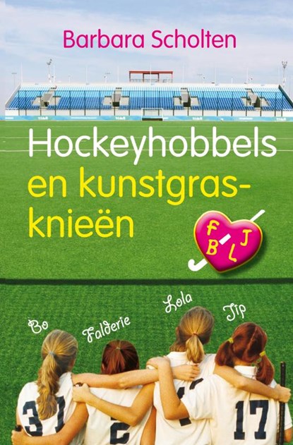 Hockeyhobbels en kunstgrasknieen, Barbara Scholten - Gebonden - 9789021668017