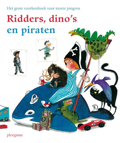 Ridders, dino's en piraten, niet bekend - Gebonden - 9789021668253