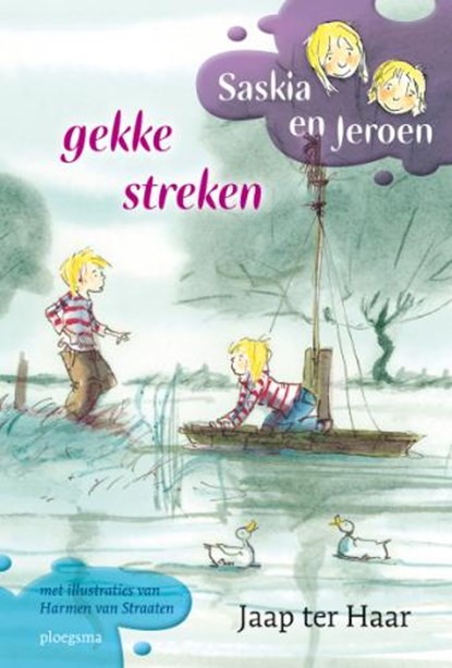 Saskia en Jeroen / Gekke streken, HAAR, Jaap ter - Gebonden - 9789021668277