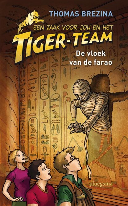 Tiger team 6 De vloek van de farao, BREZINA, Thomas - Gebonden - 9789021668581