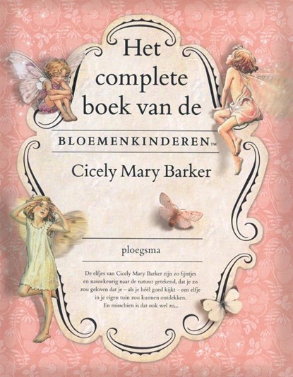 Het complete boek van de bloemenkinderen, Cicely Mary Barker - Gebonden - 9789021668789