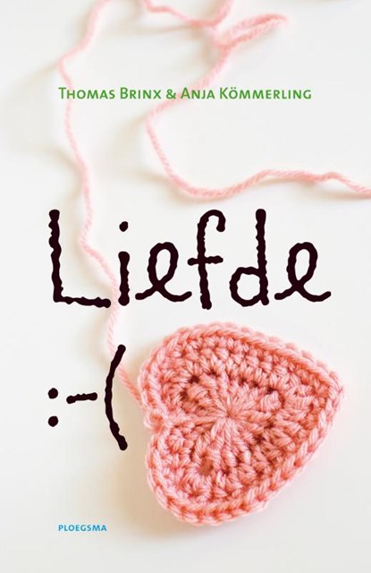 Liefde :-(, Thomas Brinx ; Anja Kömmerling - Gebonden - 9789021668857