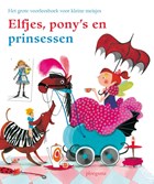 Elfjes, pony's en prinsessen | Kuiper, Nannie / Boeke, Jet / Dol, Angela / Schmidt, Annie | 