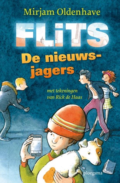 Flits De nieuwsjagers, Mirjam Oldenhave - Gebonden - 9789021669250