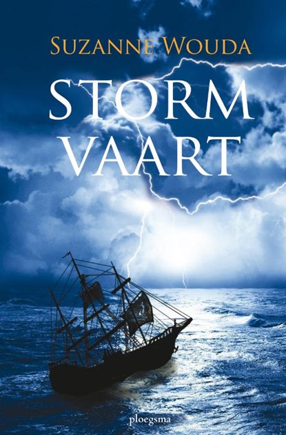 Stormvaart, Suzanne Wouda - Gebonden - 9789021669298