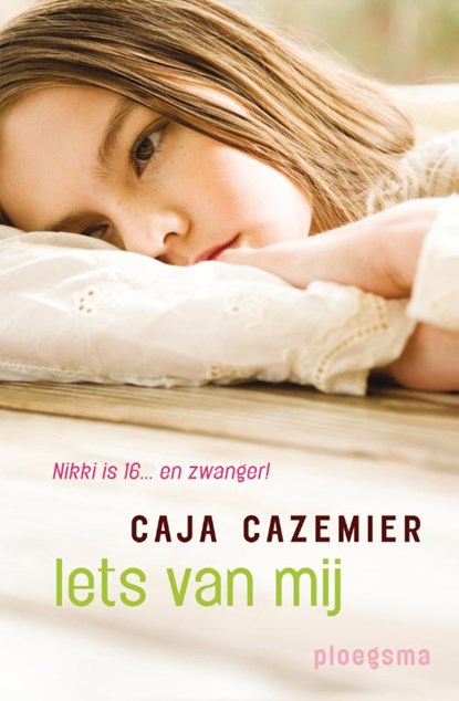 Iets van mij, Caja Cazemier - Gebonden - 9789021669564