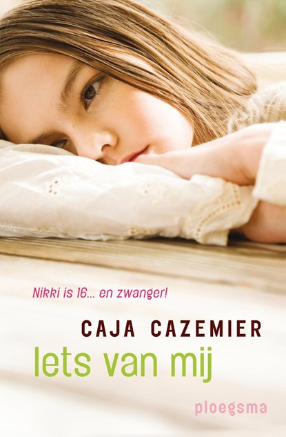 Iets van mij, Caja Cazemier - Ebook - 9789021669724