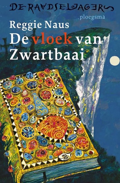 De vloek van zwartbaai, Reggie Naus - Ebook - 9789021670270