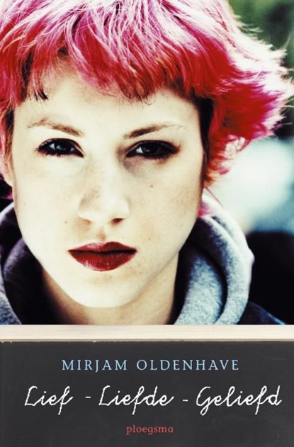 Lief, liefde, geliefd, Mirjam Oldenhave - Ebook - 9789021670331